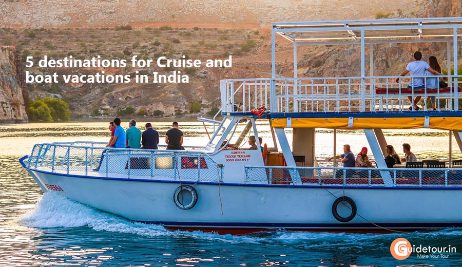 5 destinations for Cruise and boat vacations in India