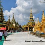 About Yangon Myanmar