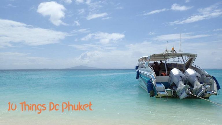 Things Do Phuket