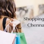 Shopping in Chennai